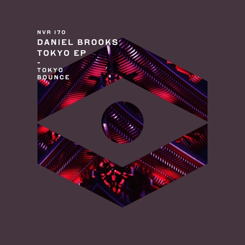 Daniel Brooks - Tokyo EP [NVR170]